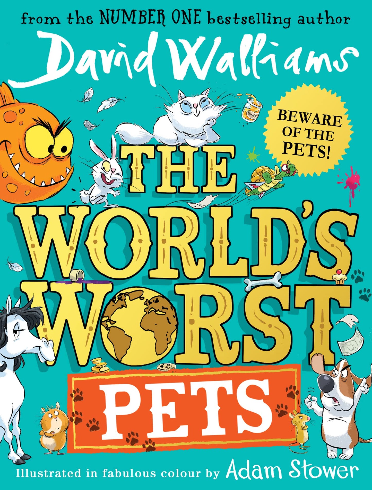 The World's Worst Pets: A brilliantly funny children's book from million-copy bestselling author David Walliams - perfect for kids who love animals! - 9268