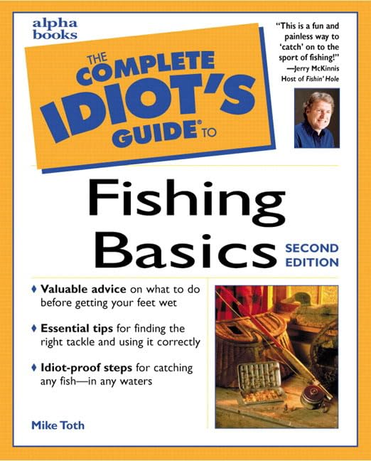 The Complete Idiot's Guide to Fishing Basics (2nd Edition)