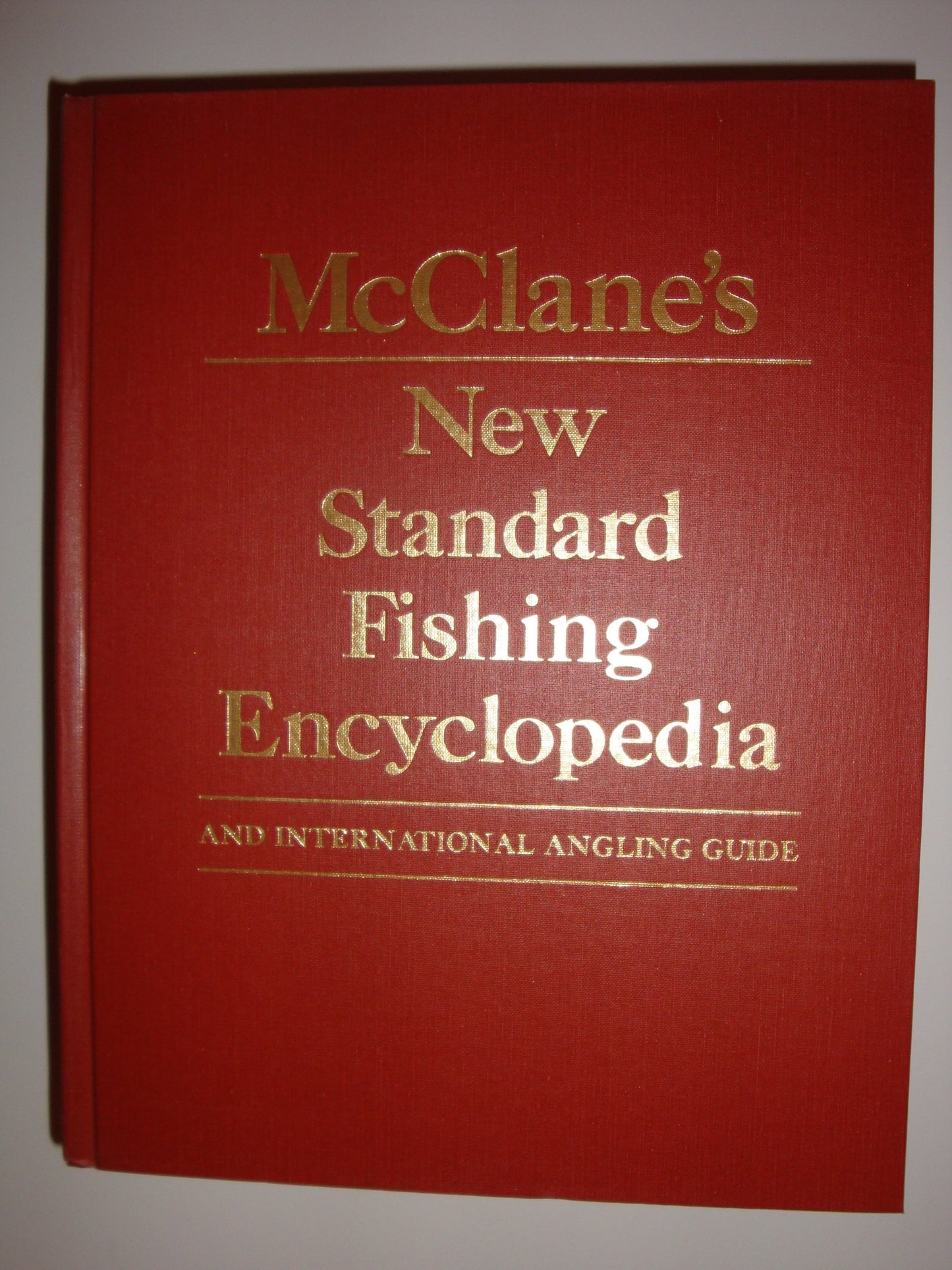 McClane's New Standard Fishing Encyclopedia and International Angling Guide