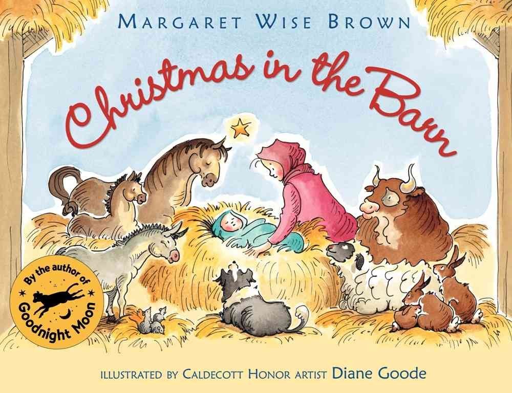 Christmas in the Barn: A Christmas Holiday Book for Kids
