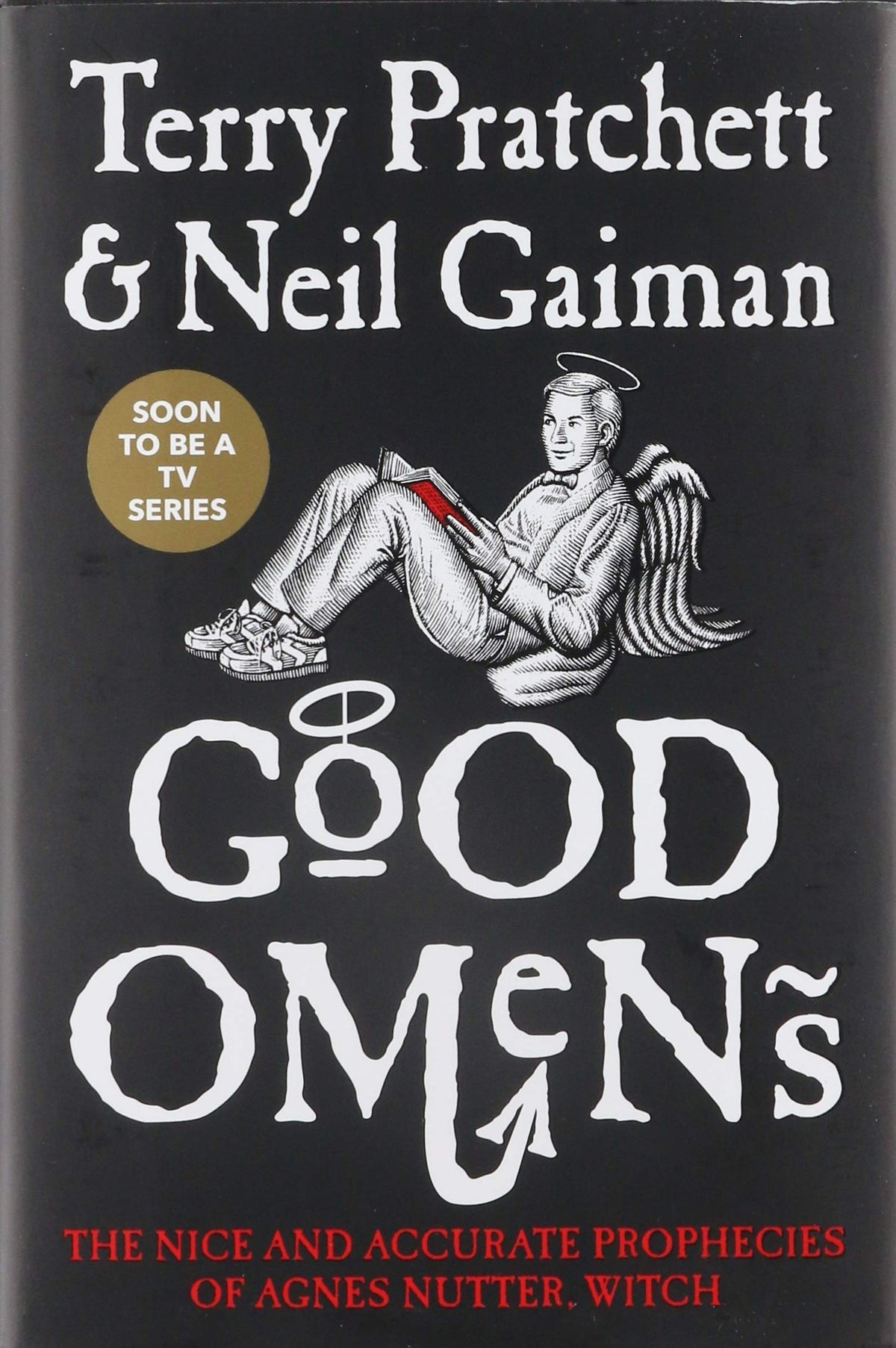 Good Omens: The Nice and Accurate Prophecies of Agnes Nutter, Witch―A Humorous Fantasy About Armageddon