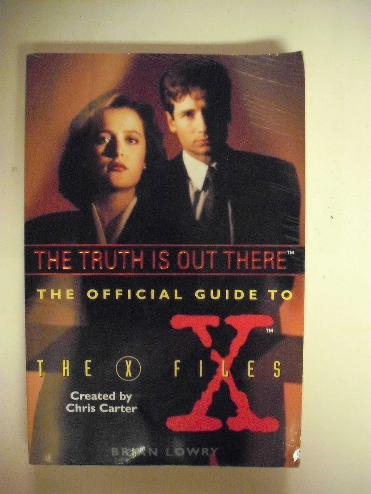 The Truth Is Out There (The Official Guide to the X-Files, Vol. 1)