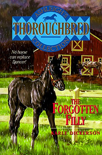 The Forgotten Filly (Thoroughbred Club, 0)