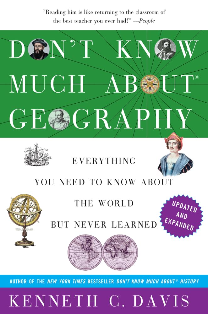 Don't Know Much About® Geography: Revised and Updated Edition (Don't Know Much About Series, 27)