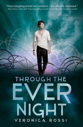 Through the Ever Night (Under the Never Sky Trilogy, 2) - 9636