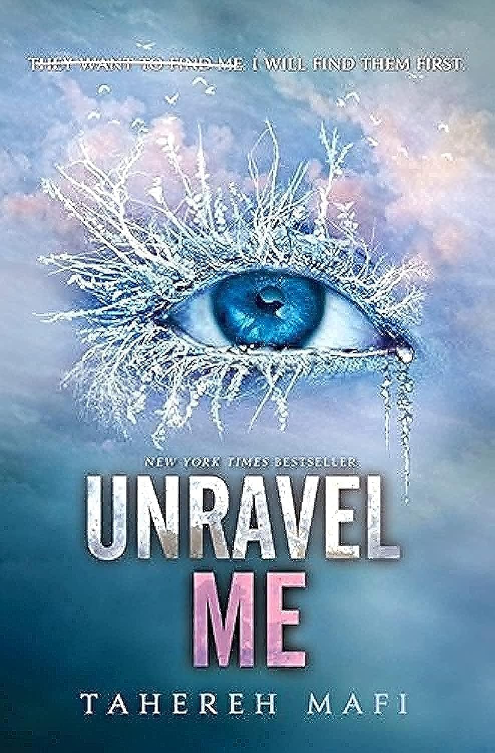 Unravel Me (Shatter Me, 2) - 3605