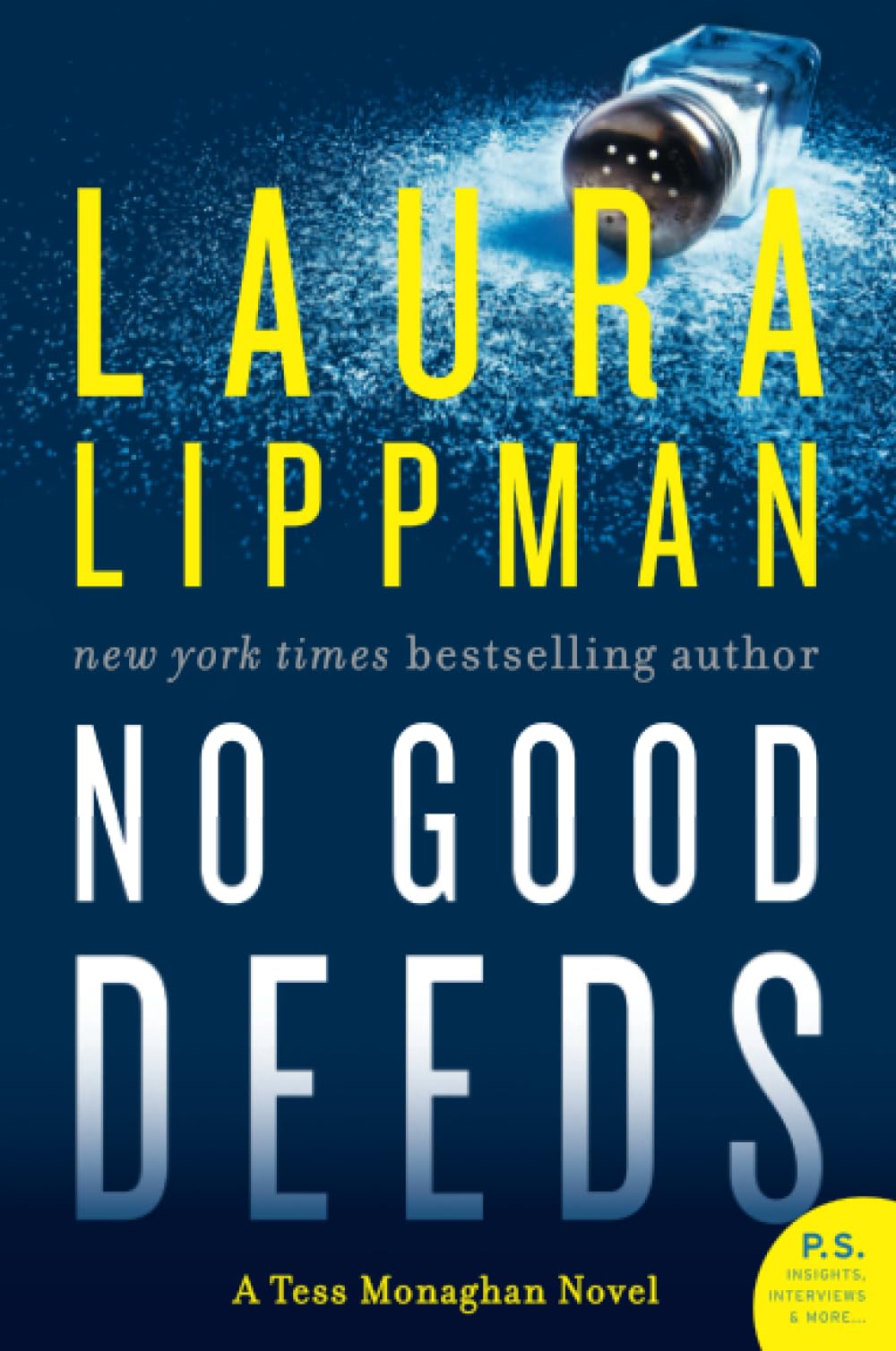 No Good Deeds: The New York Times Bestselling Tess Monaghan Mystery – A Gripping Baltimore Thriller of Unsolved Murder and Federal Secrets (Tess Monaghan Novel, 9)