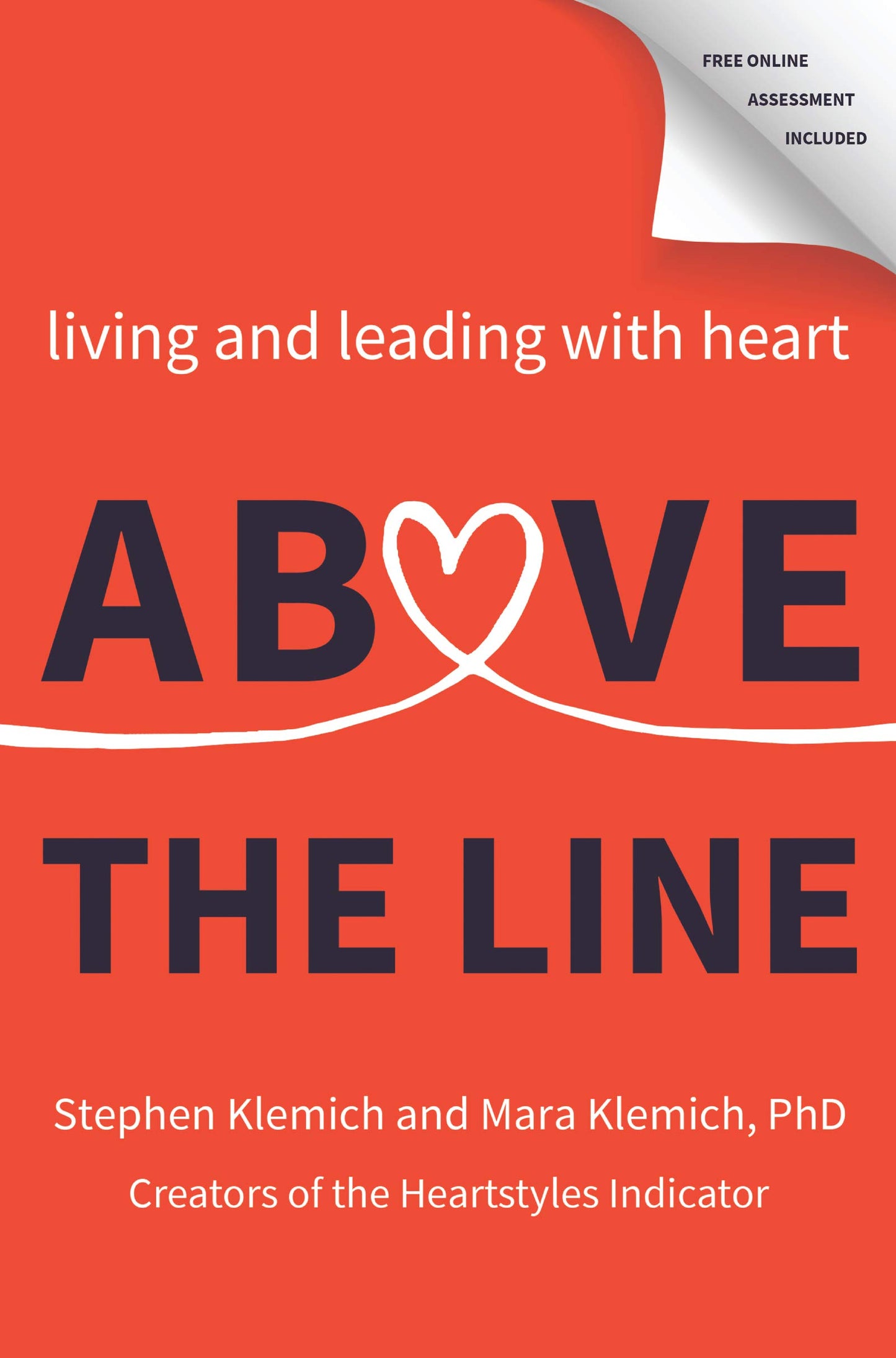 Above the Line: Living and Leading with Heart - 880