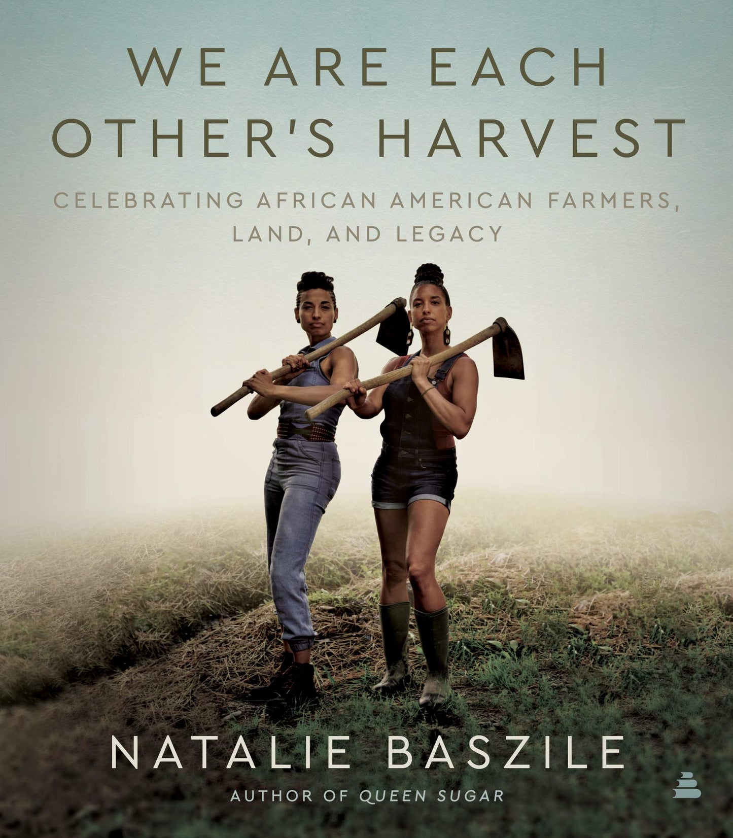 We Are Each Other’s Harvest: Celebrating African American Farmers, Land, and Legacy - 2741