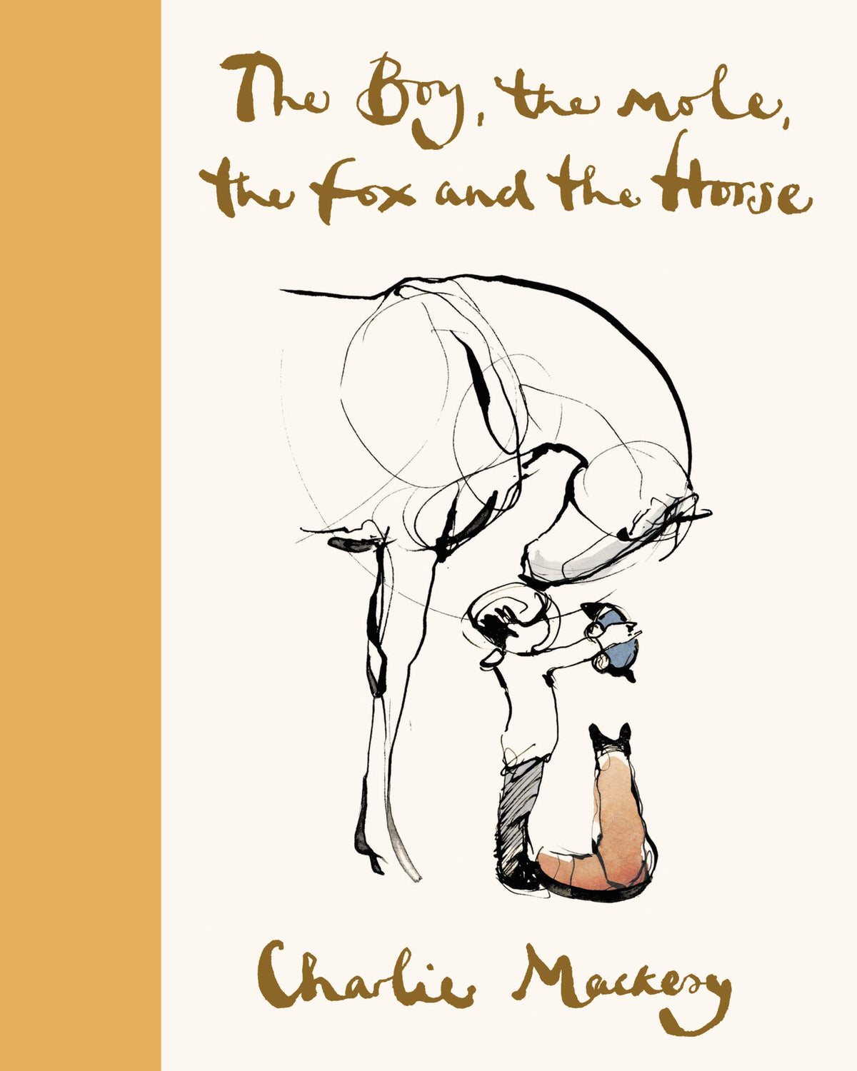 The Boy, the Mole, the Fox and the Horse Deluxe (Yellow) Edition: Inspiring Conversations on Hope, Love and Personal Growth