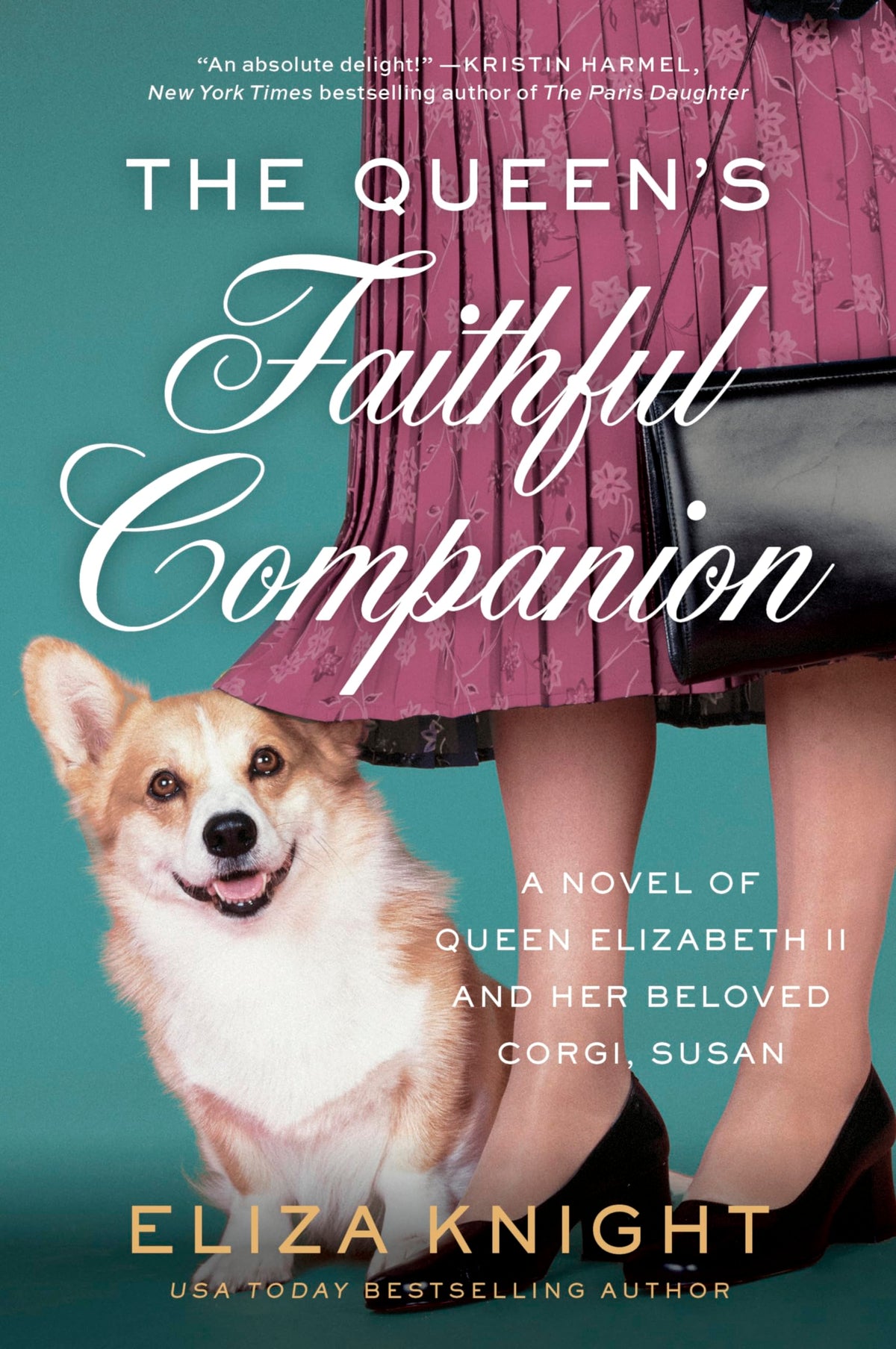 The Queen's Faithful Companion: A Heartwarming Novel of Queen Elizabeth, Prince Phillip, Beloved Corgi Susan, and the Royal Family
