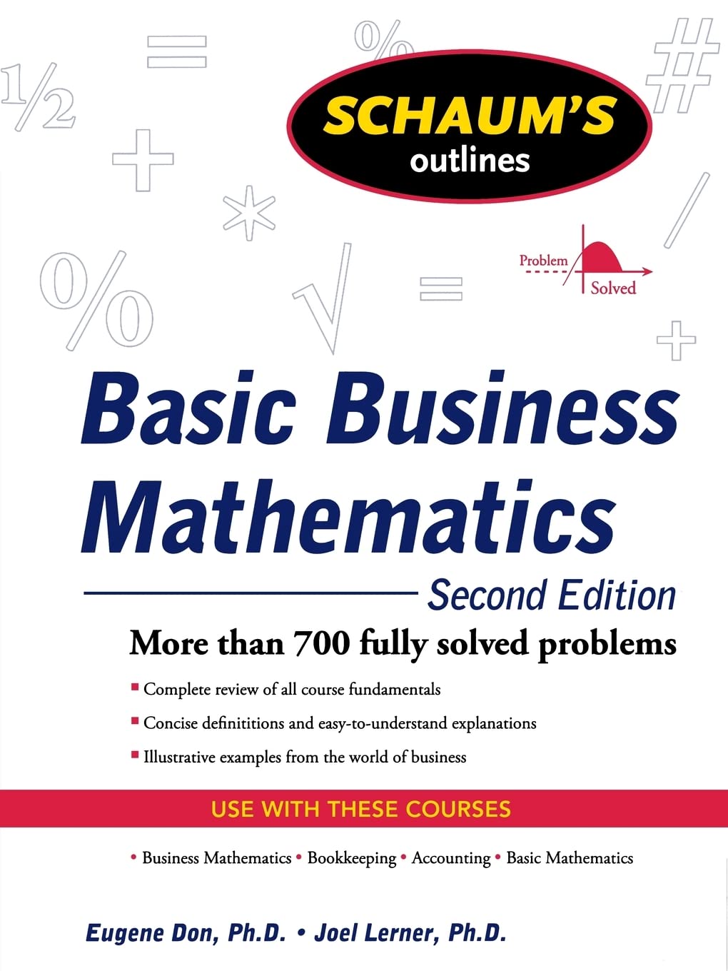 Schaum's Outline of Basic Business Mathematics (Schaum's Outline Series)