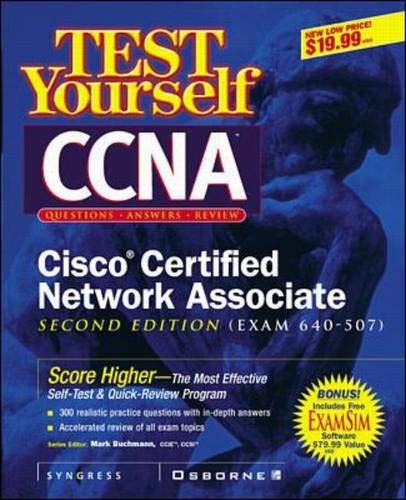 Test Yourself CCNA CISCO Certified Network Associate (Exam 640-507)