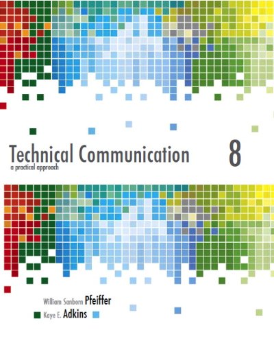 Technical Communication: A Practical Approach (8th Edition)