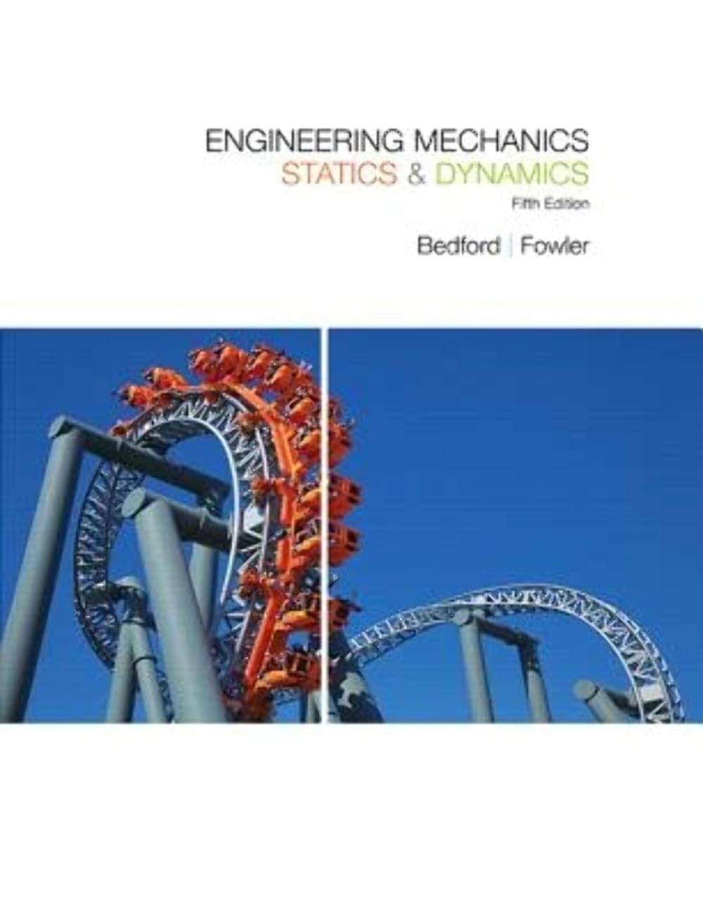 Engineering Mechanics: Statics & Dynamics