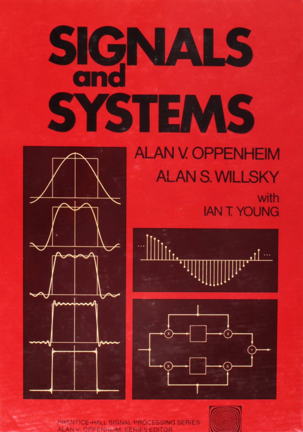 Signals and Systems (Prentice-Hall signal processing series)
