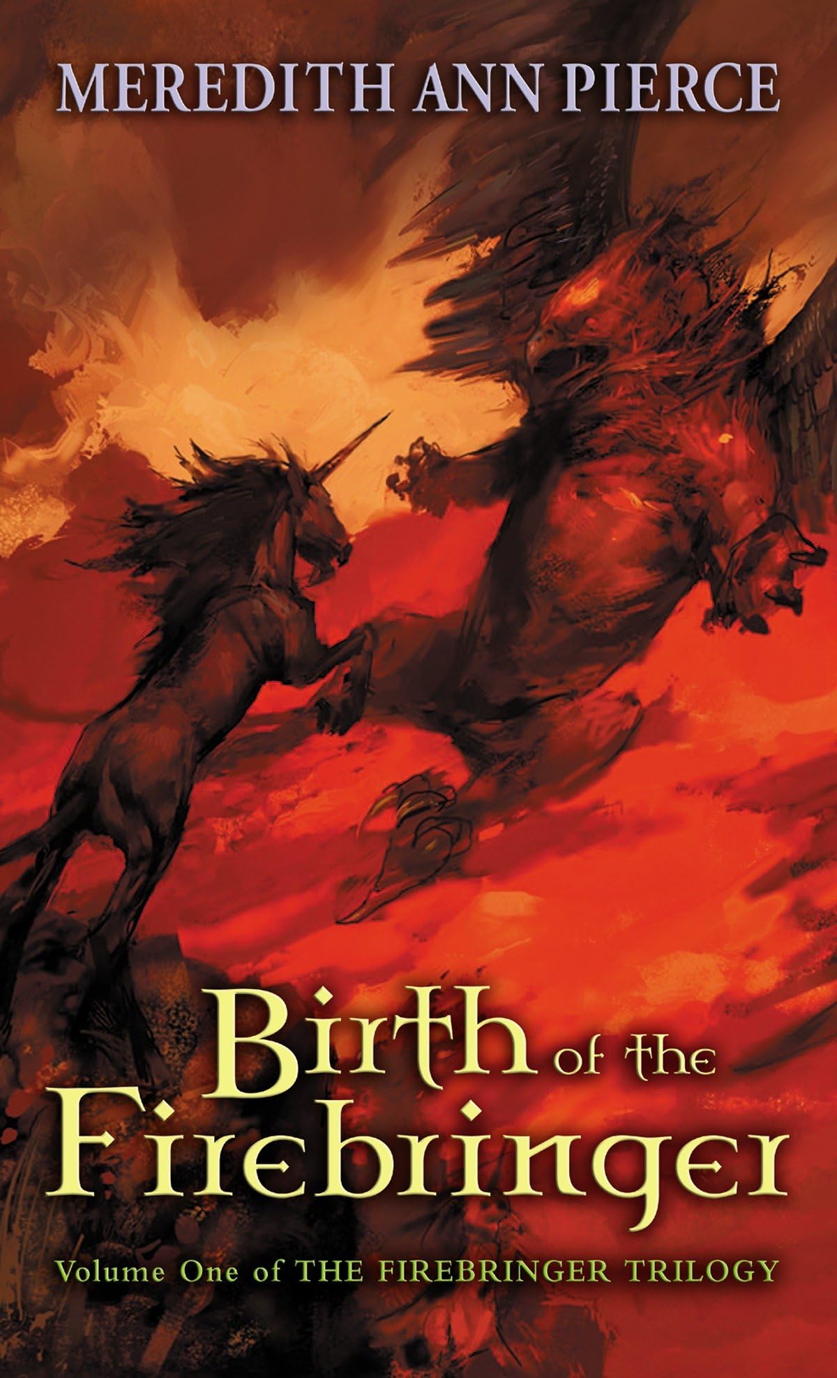 Birth of the Firebringer (Firebringer Trilogy (Paperback))