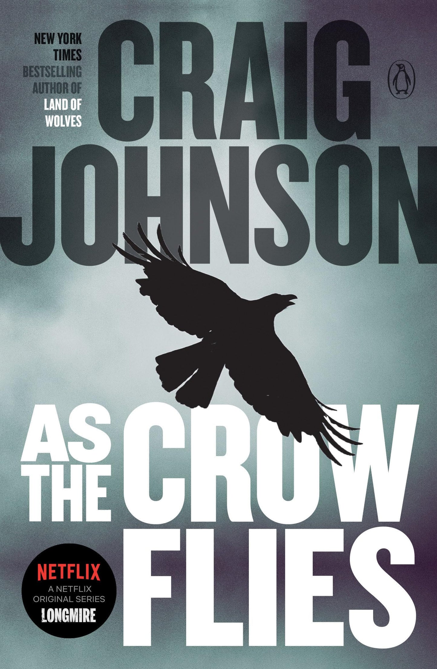 As the Crow Flies: A Longmire Mystery - 592