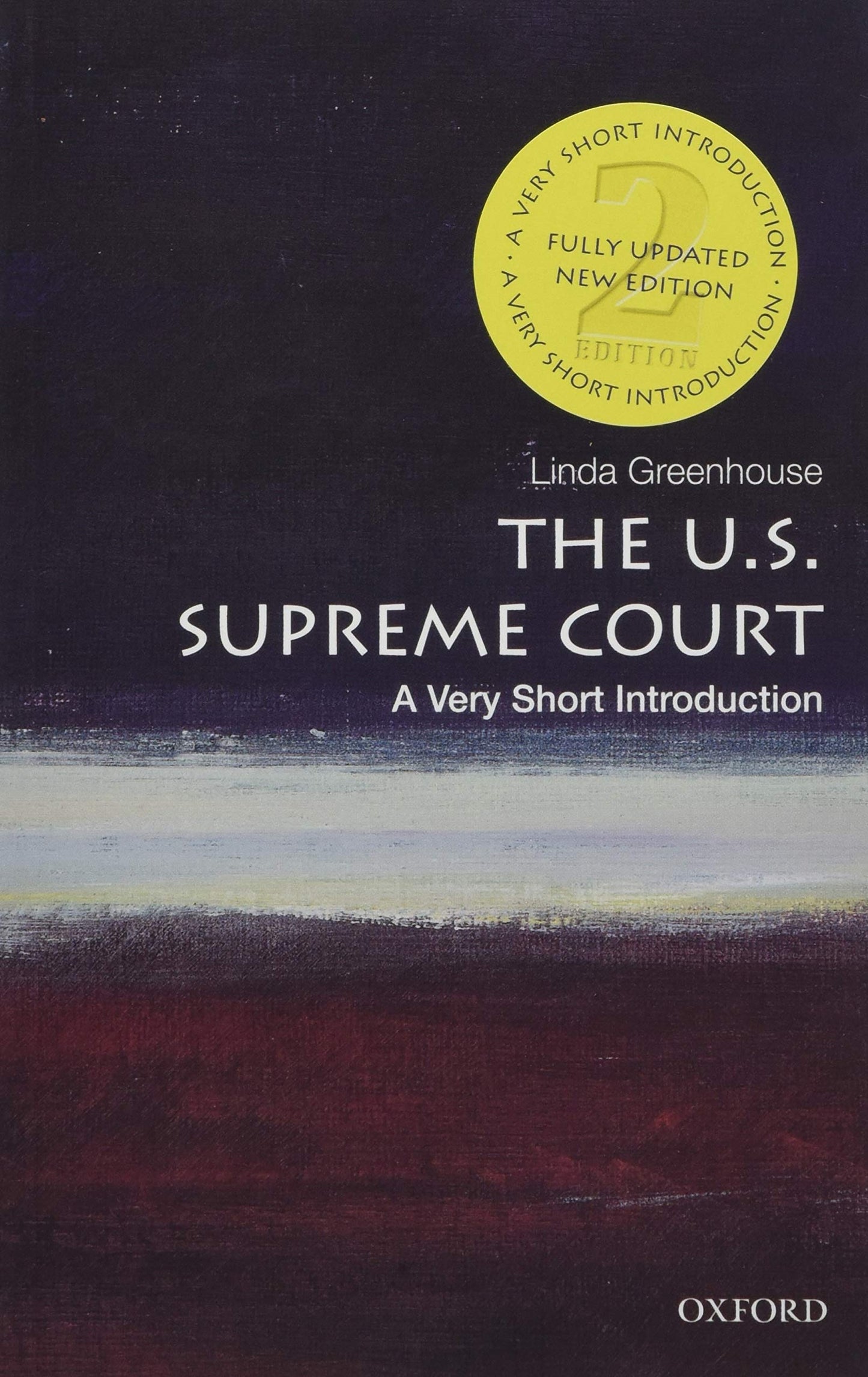 The U.S. Supreme Court: A Very Short Introduction