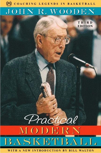 Practical Modern Basketball (3rd Edition) (Coaching Legends in Basketball)