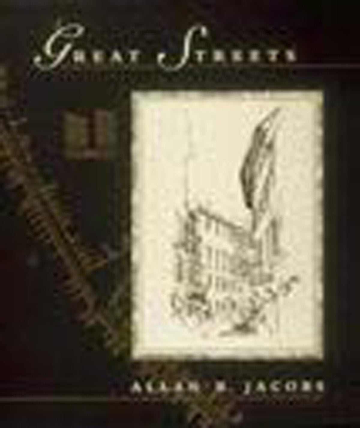 Great Streets (Mit Press)