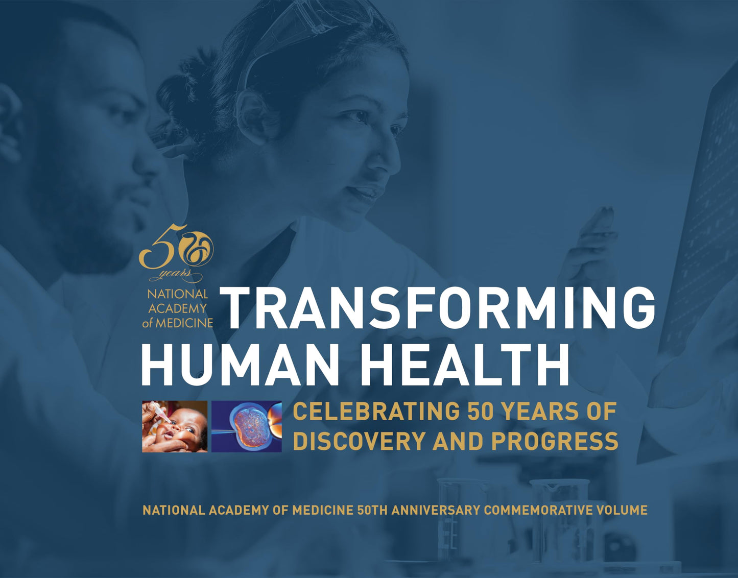 Transforming Human Health: Celebrating 50 Years of Discovery and Progress - 8215