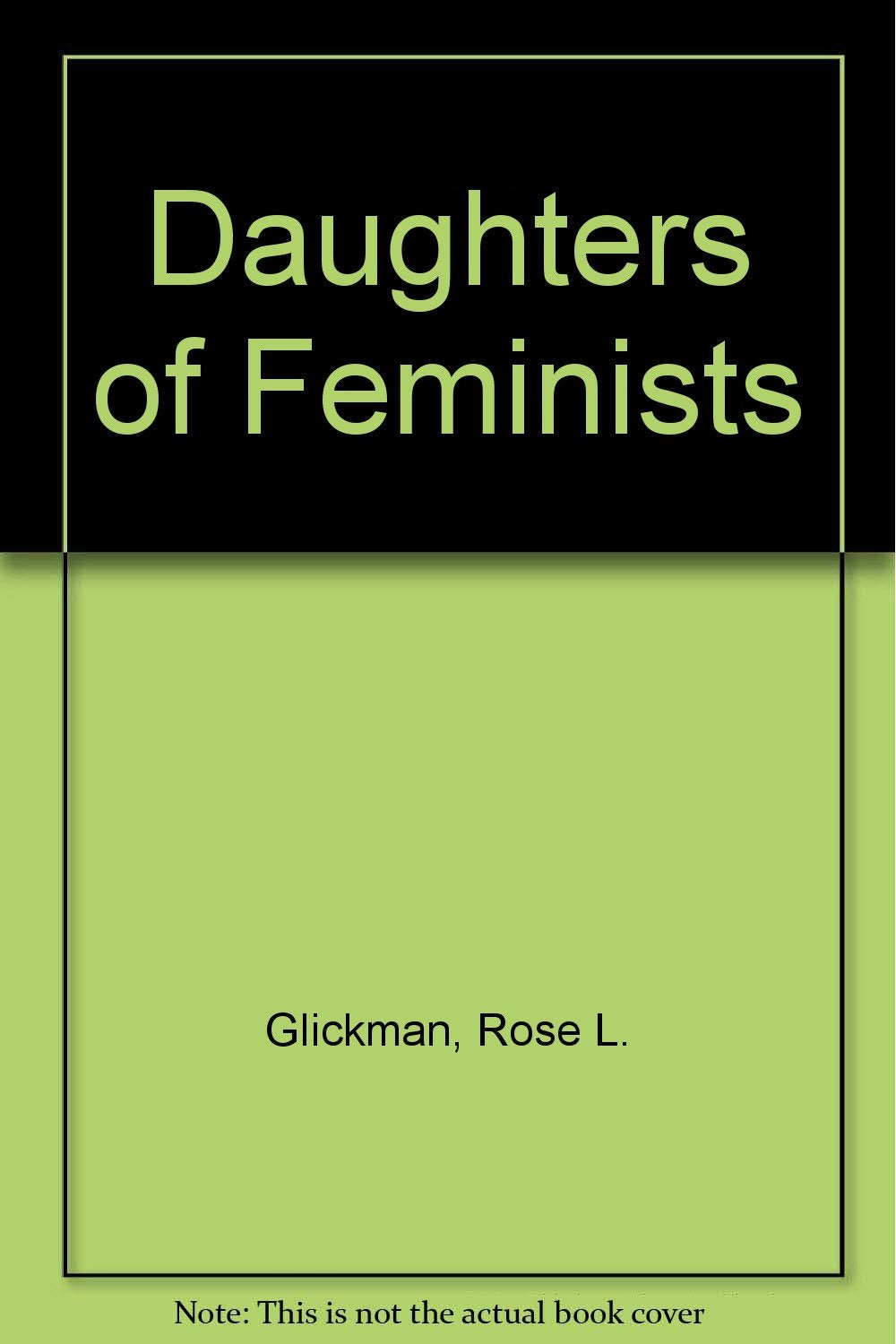 Daughters of Feminists