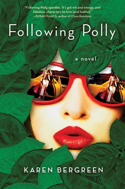 Following Polly: A Novel