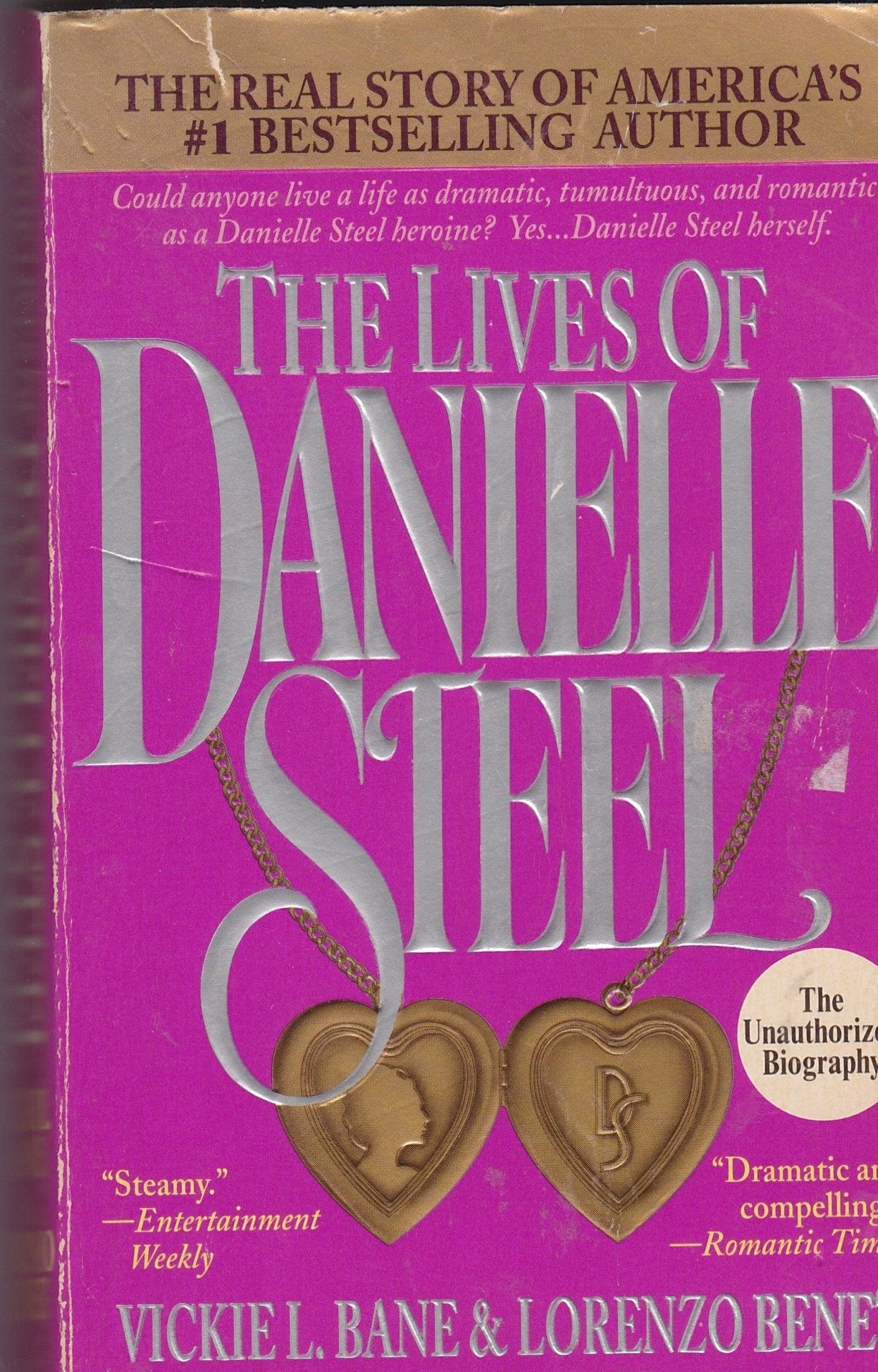 The Lives of Danielle Steel: The Unauthorized Biography of America's #1 Best-Selling Author - 2410