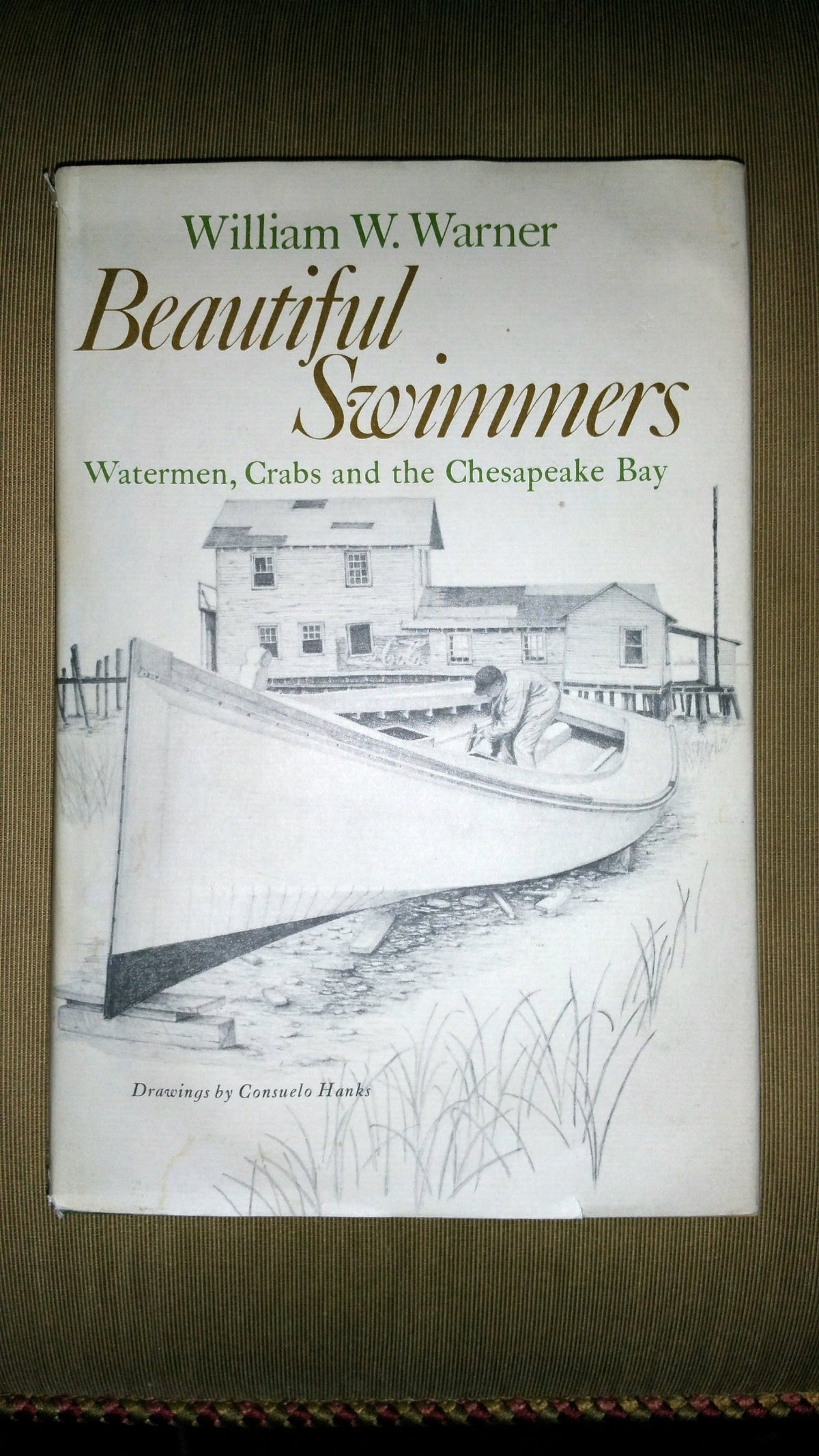 Beautiful Swimmers: Watermen, Crabs and the Chesapeake Bay
