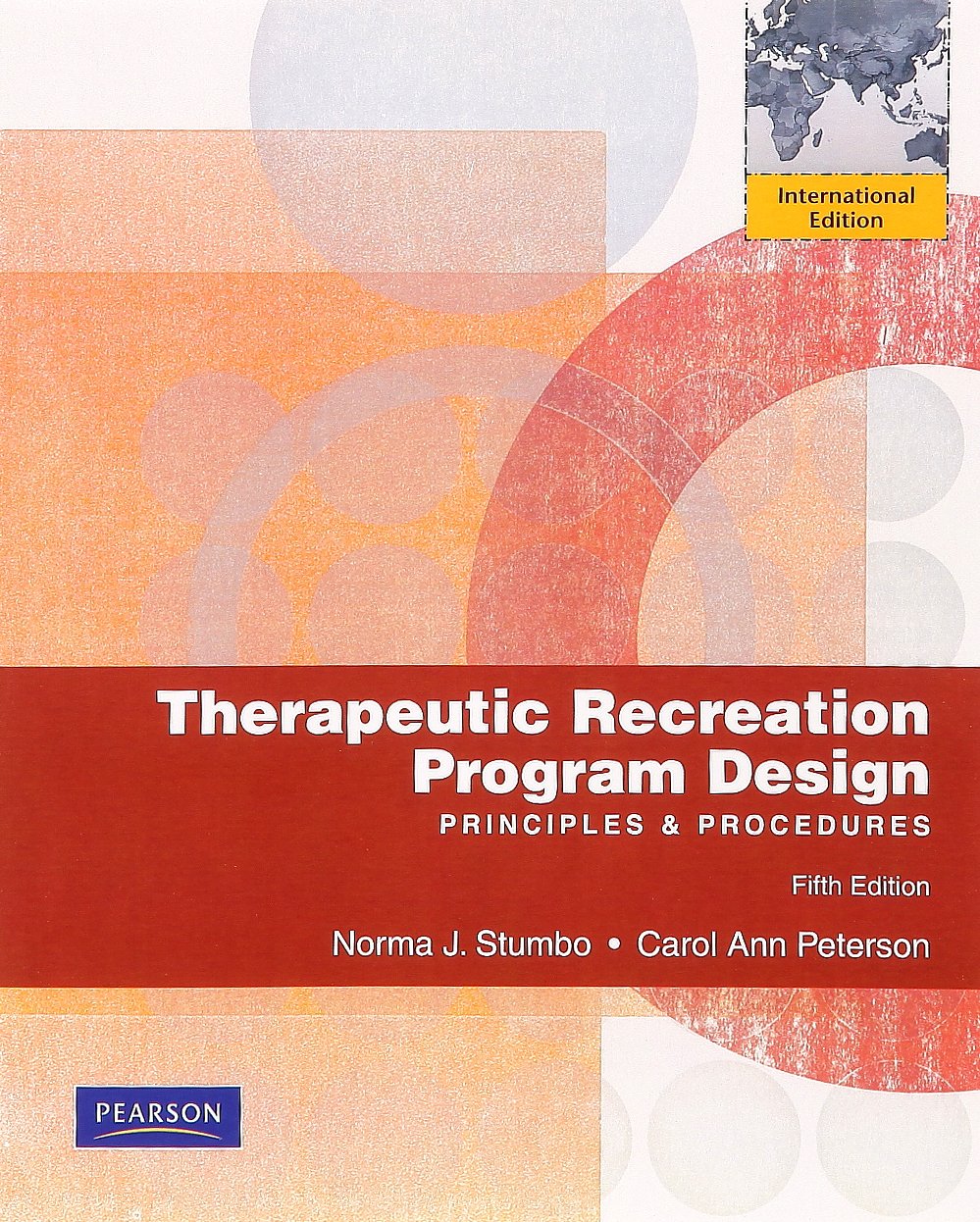 Therapeutic Recreation Program Design: Principles and Procedures