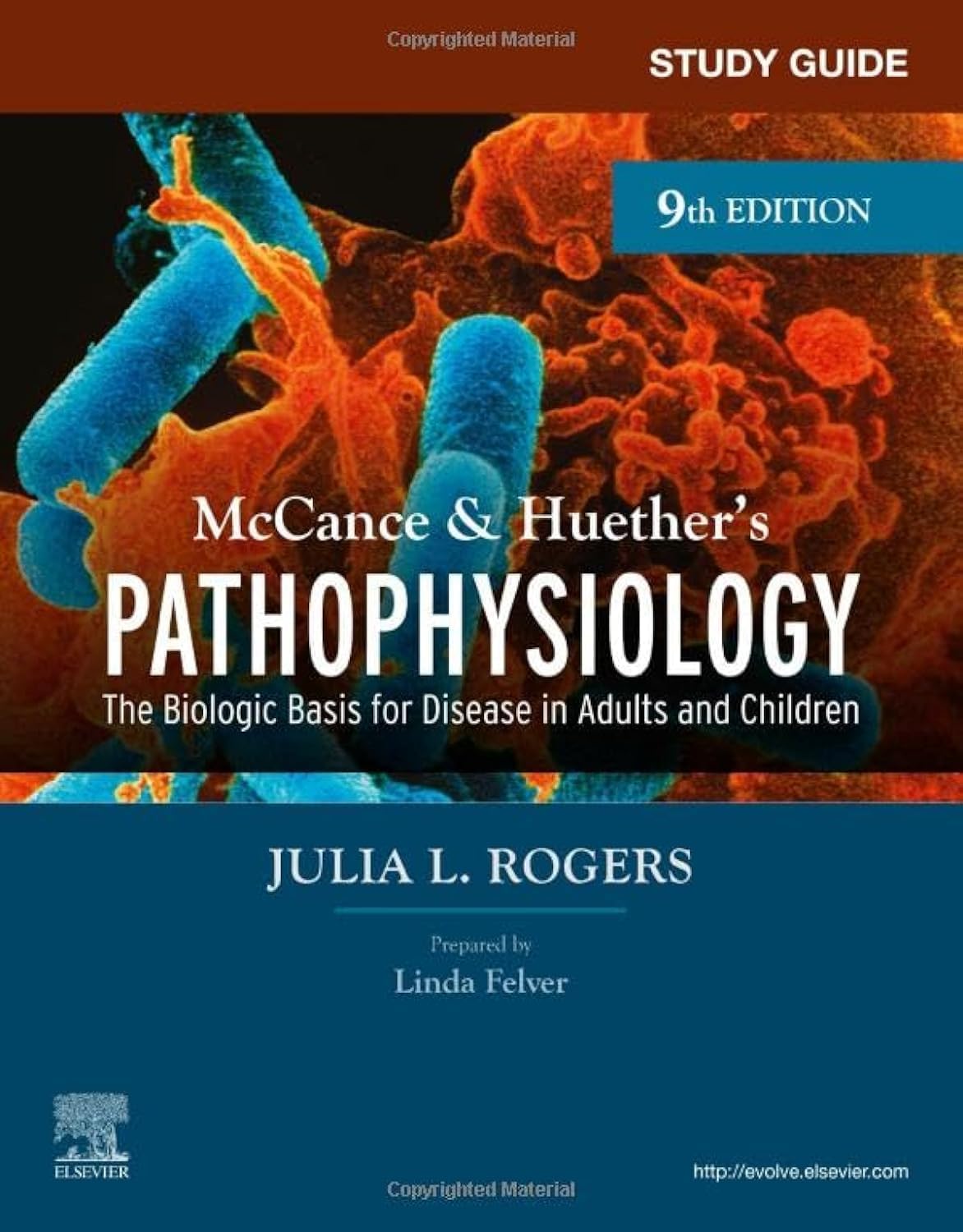 Study Guide for McCance & Huether’s Pathophysiology: The Biological Basis for Disease in Adults and Children