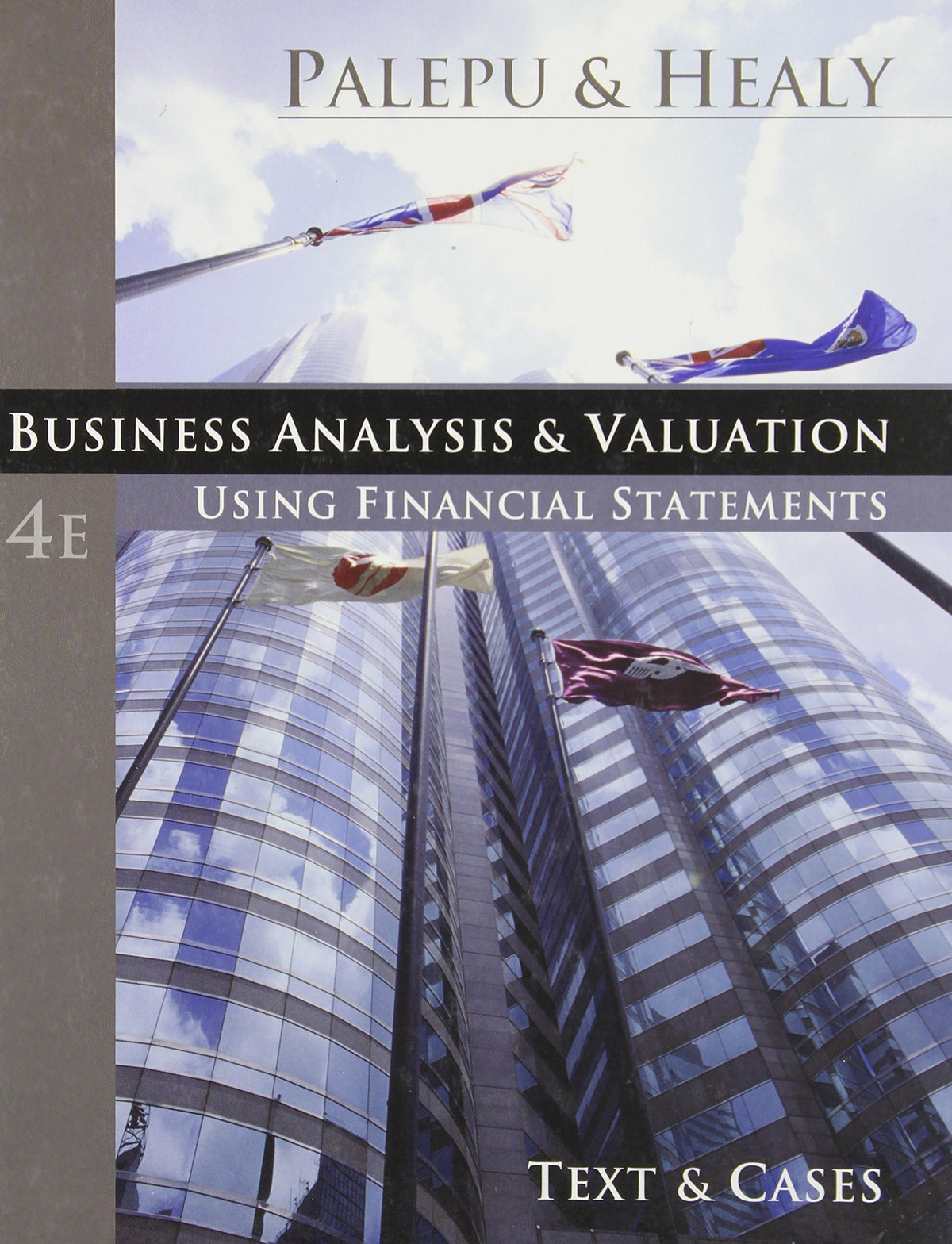 Business Analysis & Valuation: Using Financial Statements