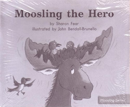 Moosling the Hero; Leveled Literacy Intervention My Take-Home 6 Pak Books (Book 112 Level L, Fiction) Green System, Grade 1 (Moosling Series)