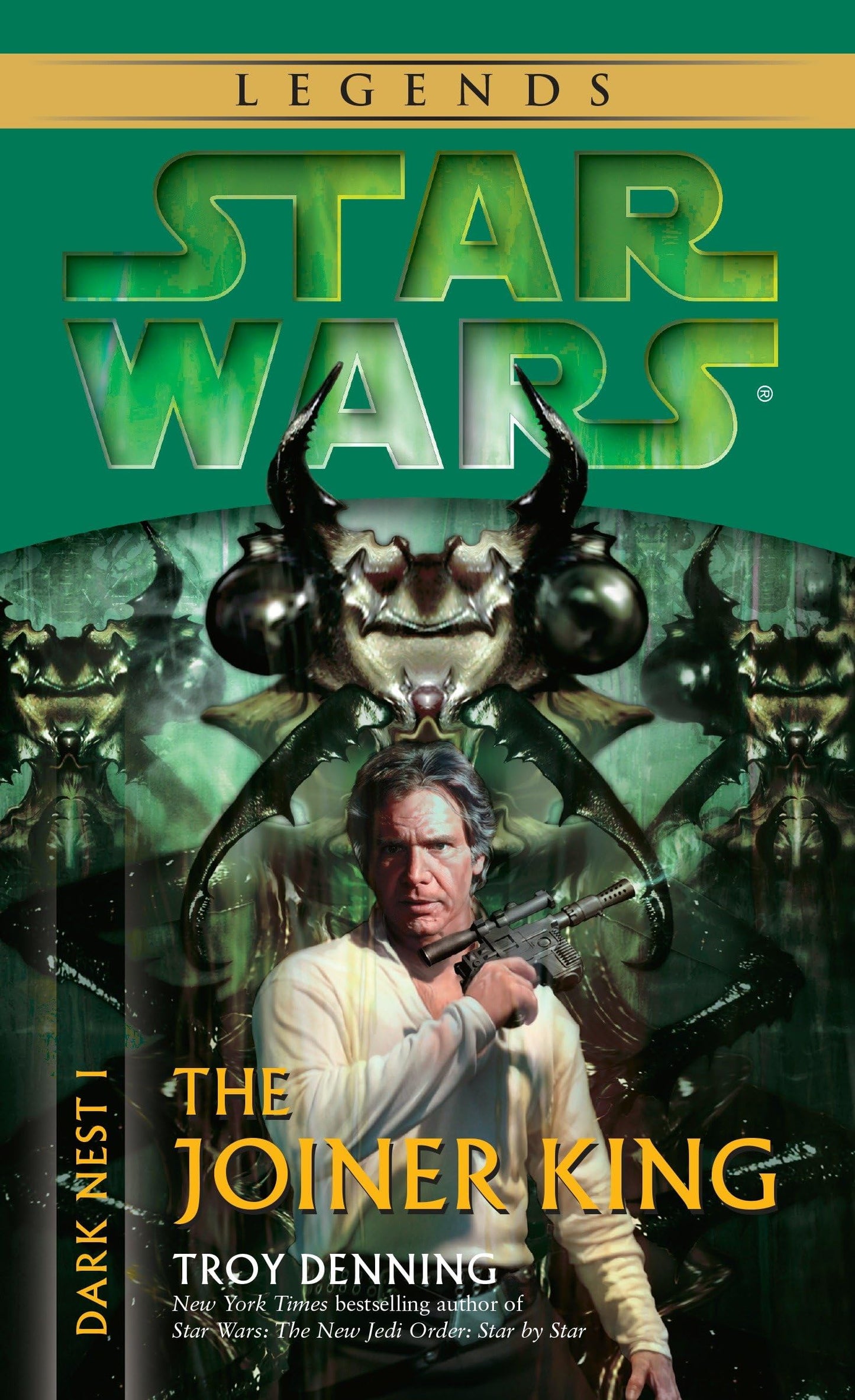 The Joiner King (Star Wars: Dark Nest, Book 1)