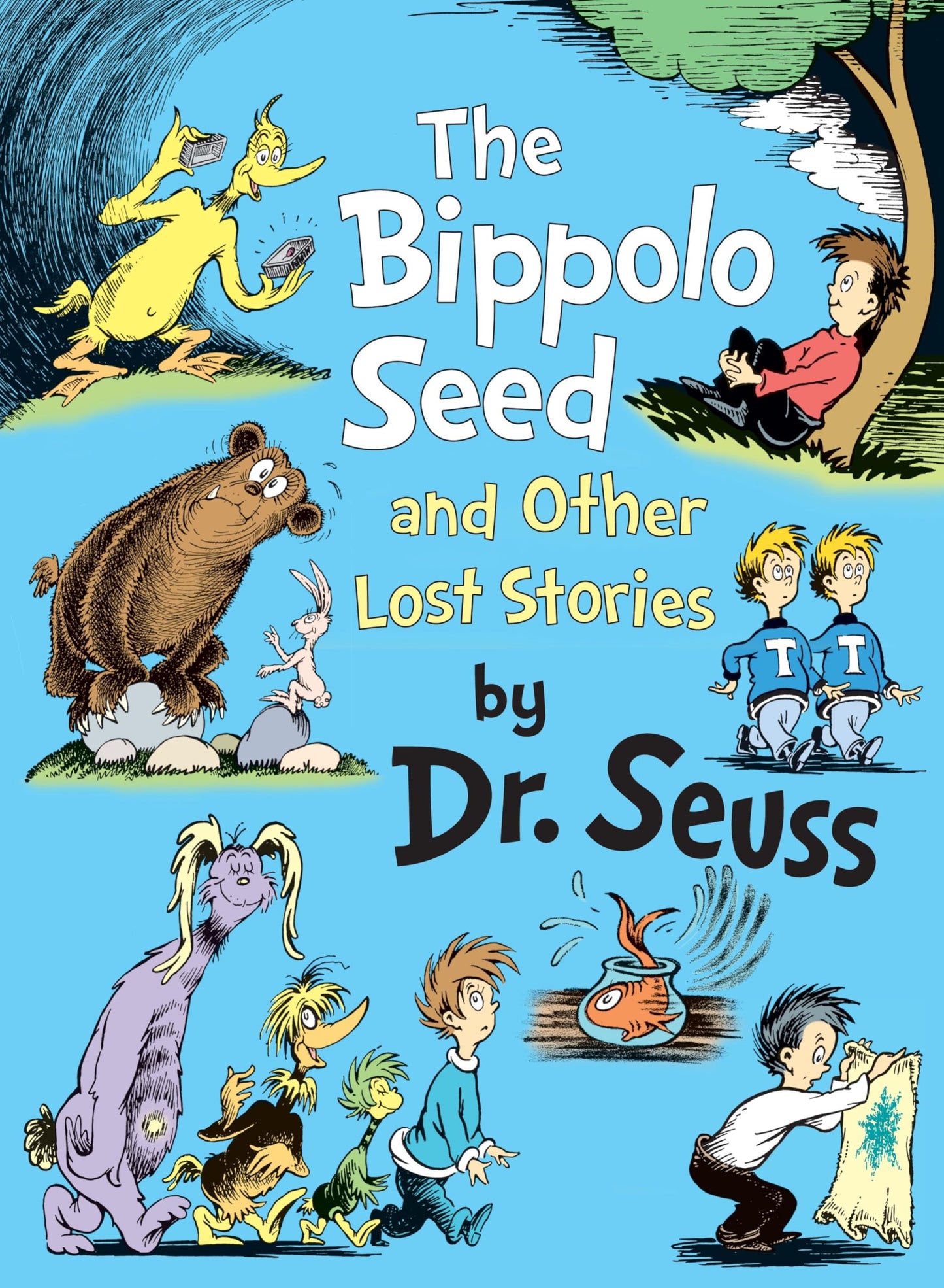 The Bippolo Seed and Other Lost Stories (Classic Seuss)
