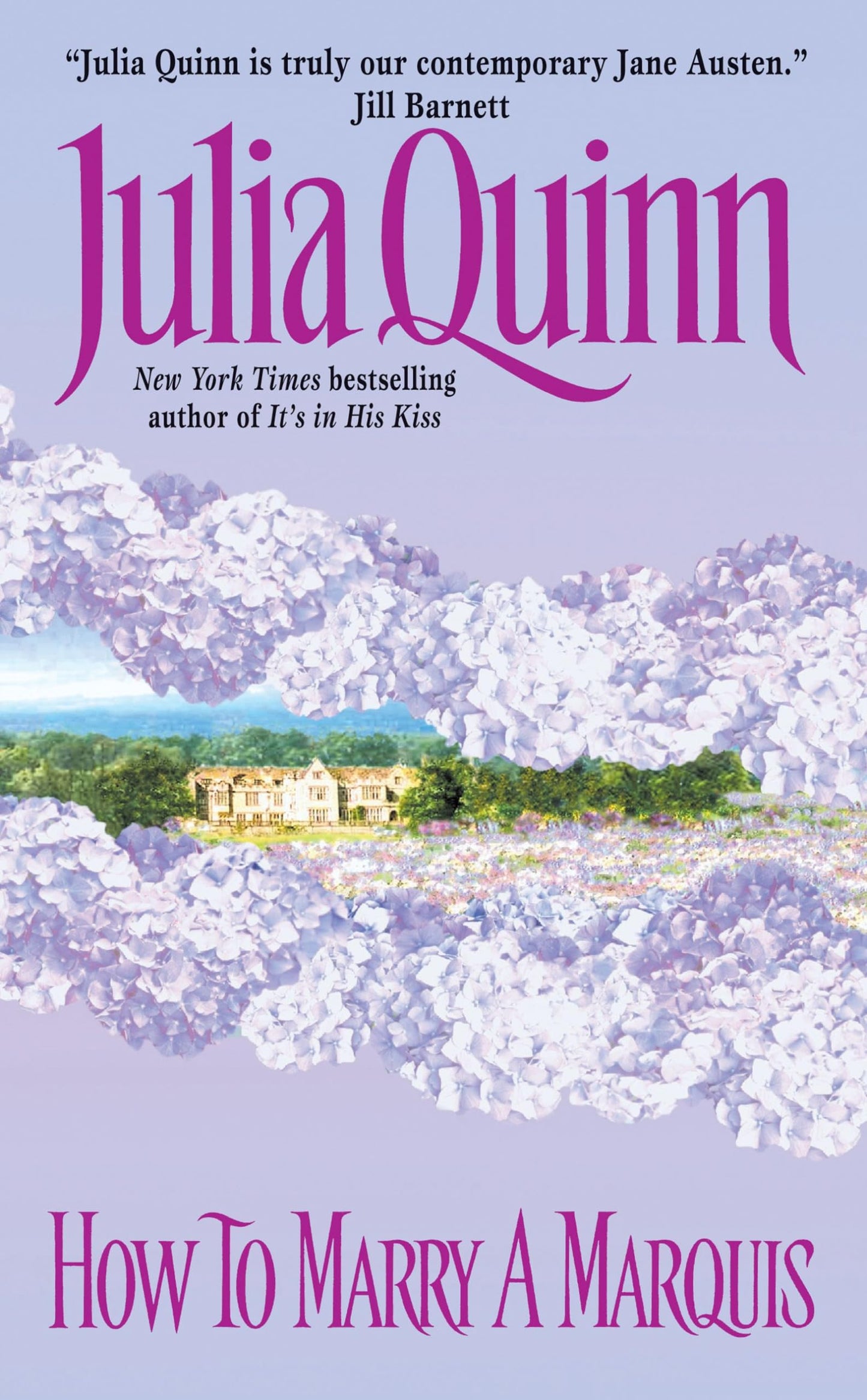How to Marry a Marquis: A Witty Regency Romance Where the Matchmaker Becomes the Match (Avon Romantic Treasure)