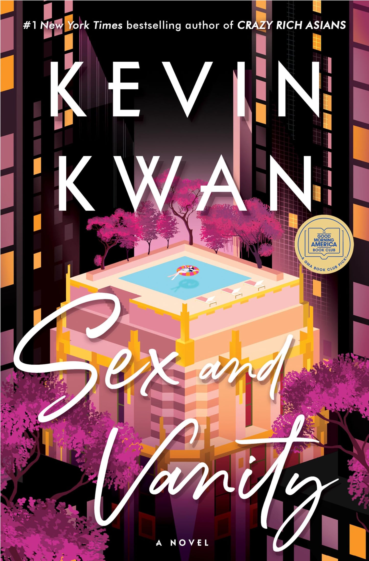 Sex and Vanity: A GMA Book Club Pick: A Novel