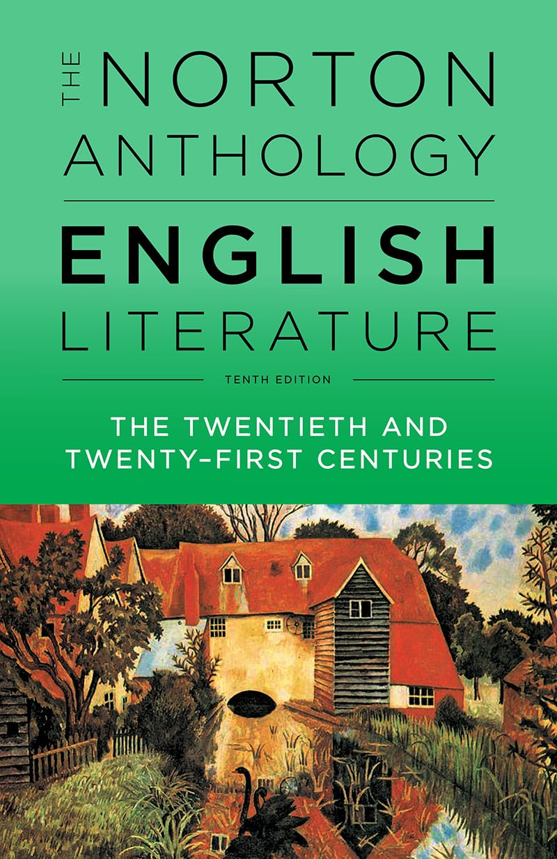 The Norton Anthology of English Literature: The Twentieth and Twenty-first Centuries (F)