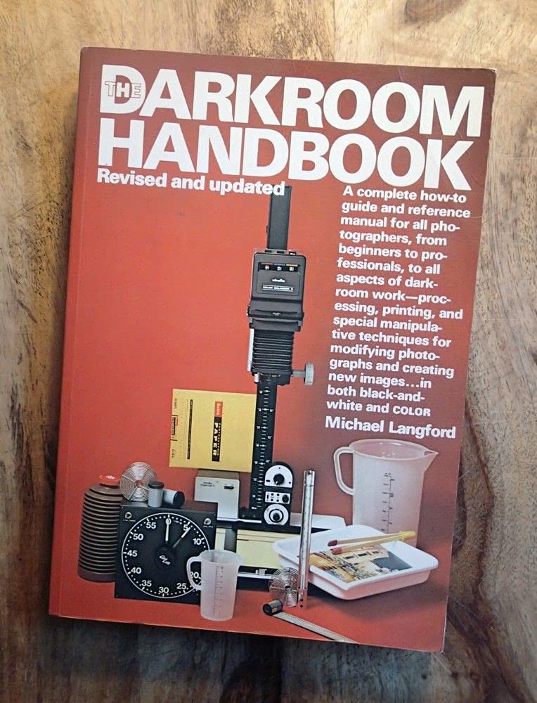 The Darkroom Handbook