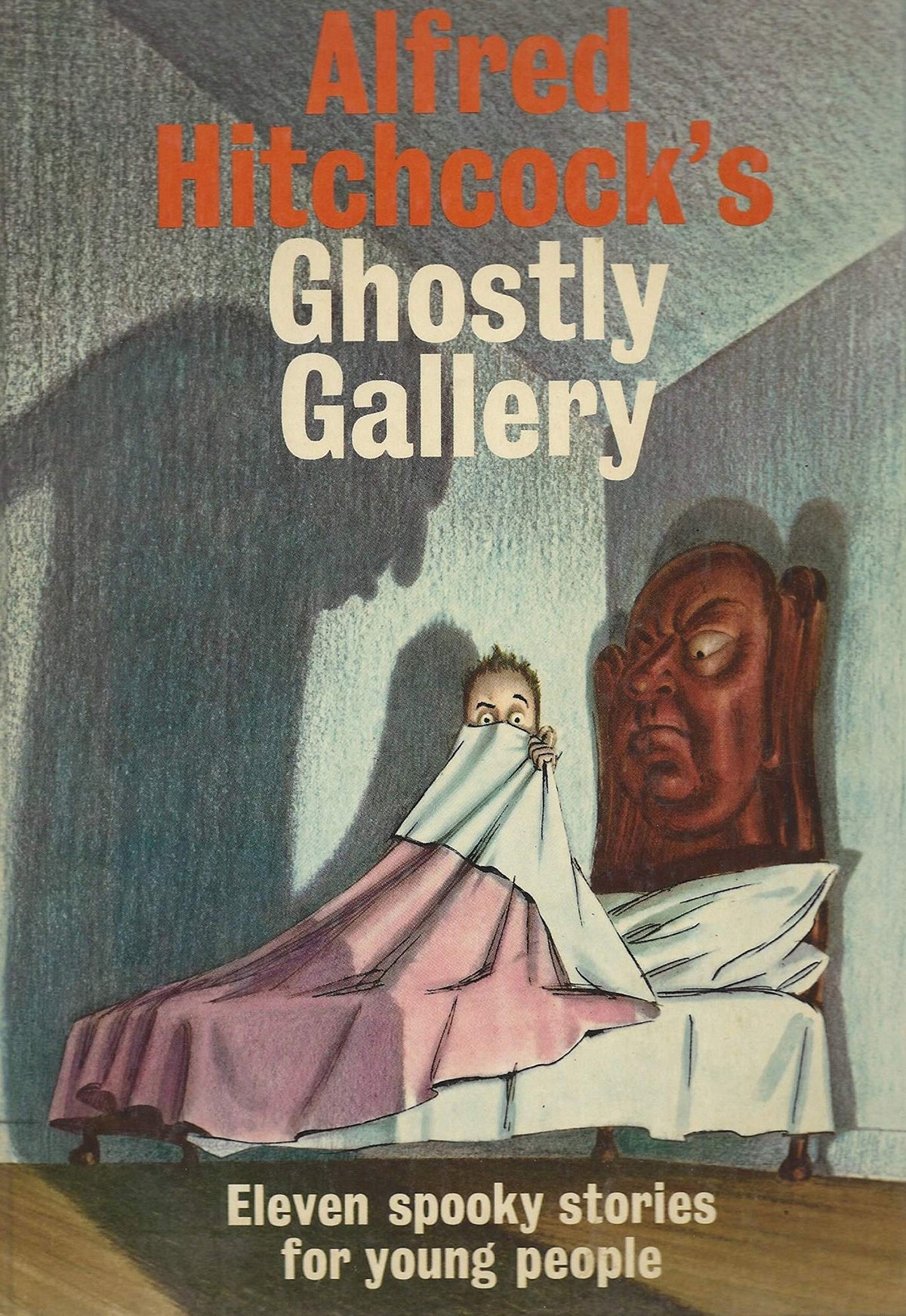 Alfred Hitchcock's Ghostly Gallery: Eleven Spooky Stories for Young People