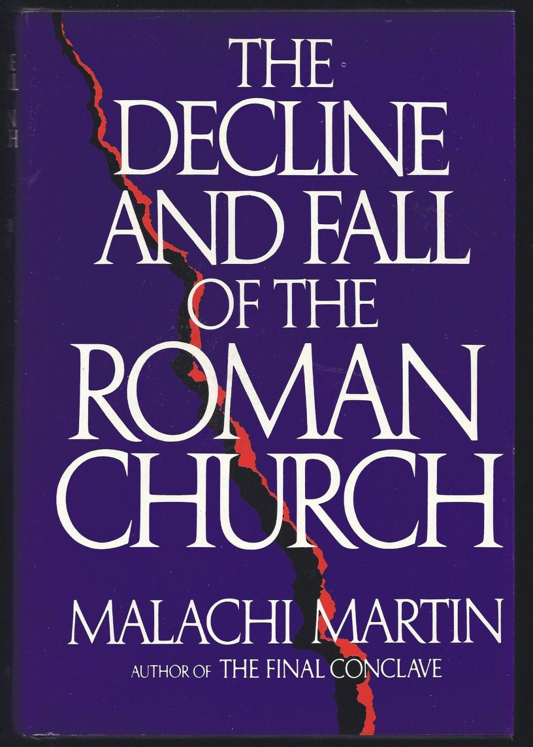 The Decline and Fall of the Roman Church