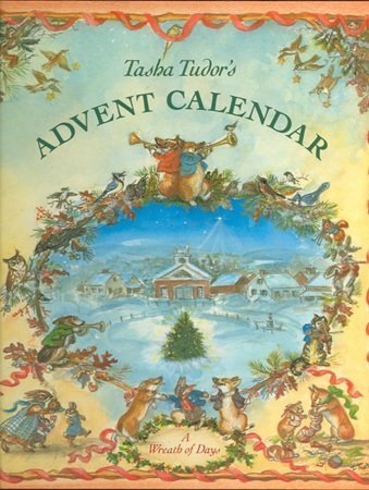 Tasha Tudor's Advent Calendar: A Wreath of Days