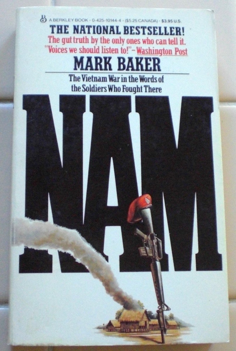 Nam: The Vietnam War in the Words of the Men and Women Who Fought There - 5400