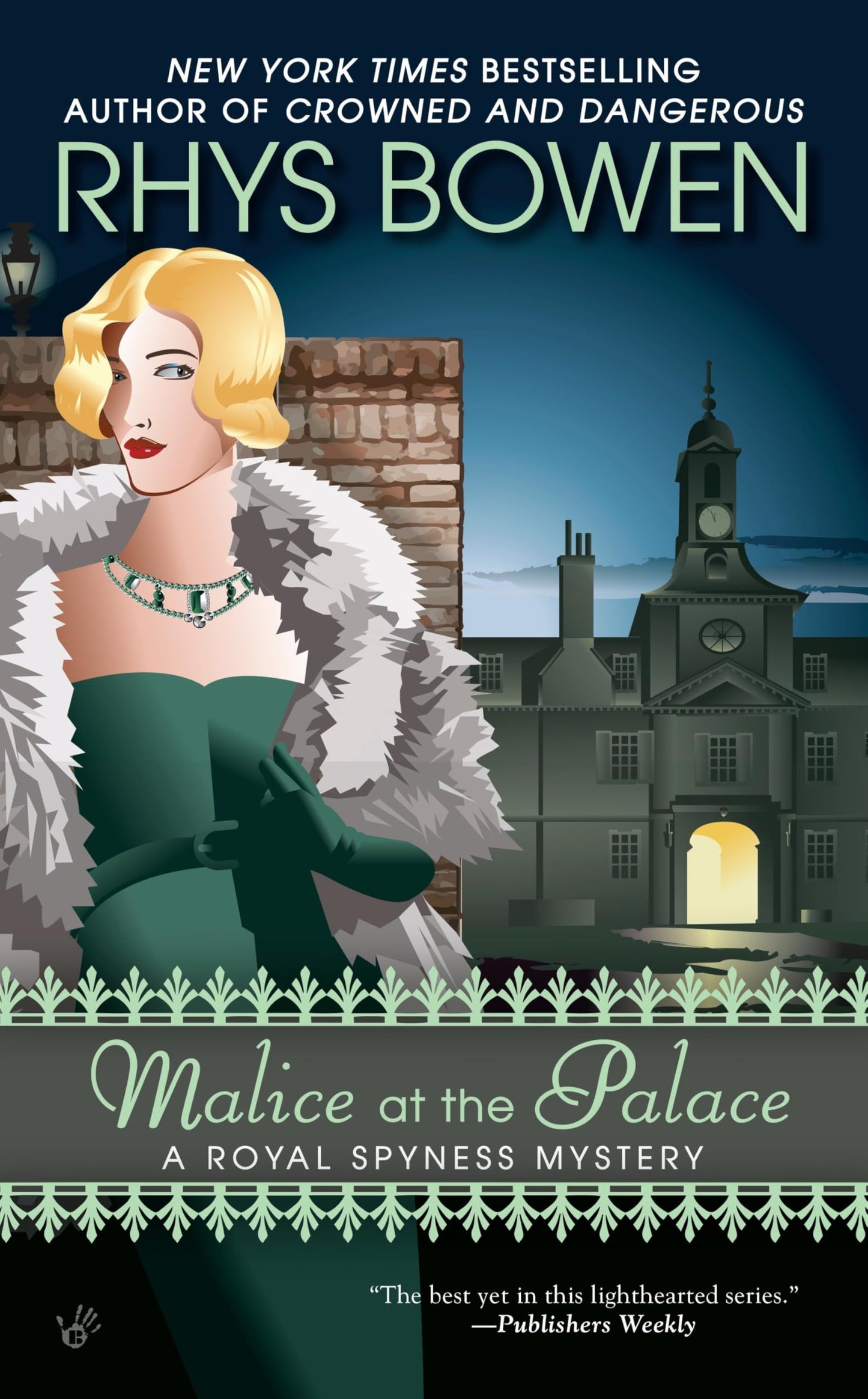 Malice at the Palace (A Royal Spyness Mystery) - 4502