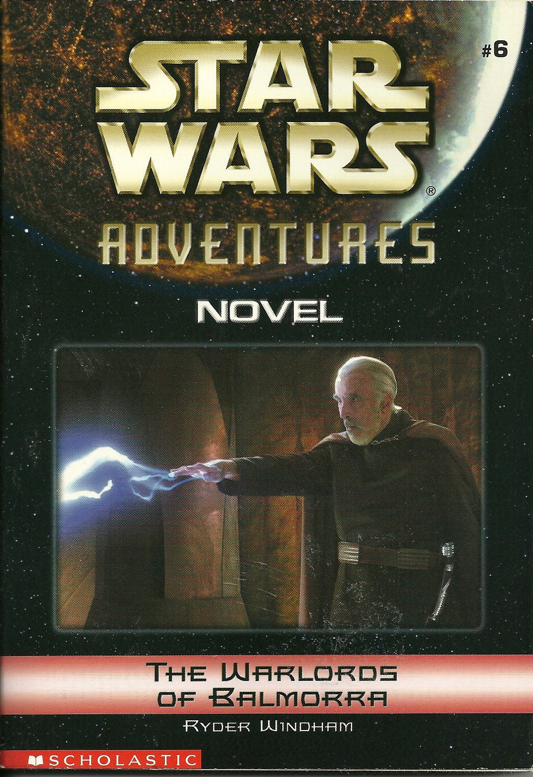 The Warlords of Balmorra: Star Wars Adventures - Novel #6 - 3331