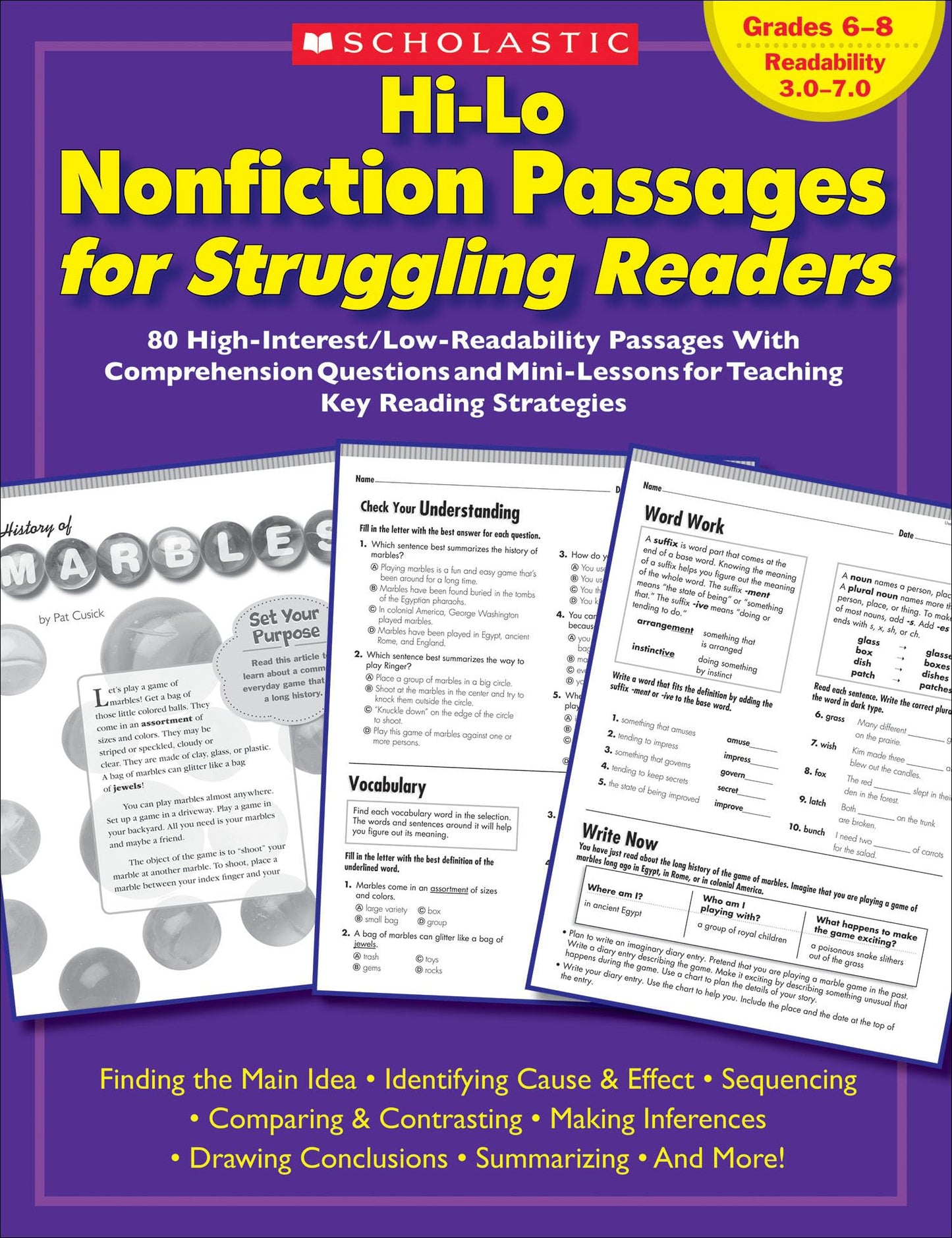 Hi-Lo Nonfiction Passages for Struggling Readers: Grades 6–8: 80 High-Interest/Low-Readability Passages With Comprehension Questions and Mini-Lessons for Teaching Key Reading Strategies