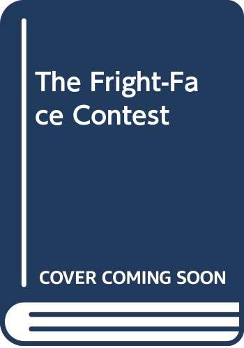 The Fright-Face Contest