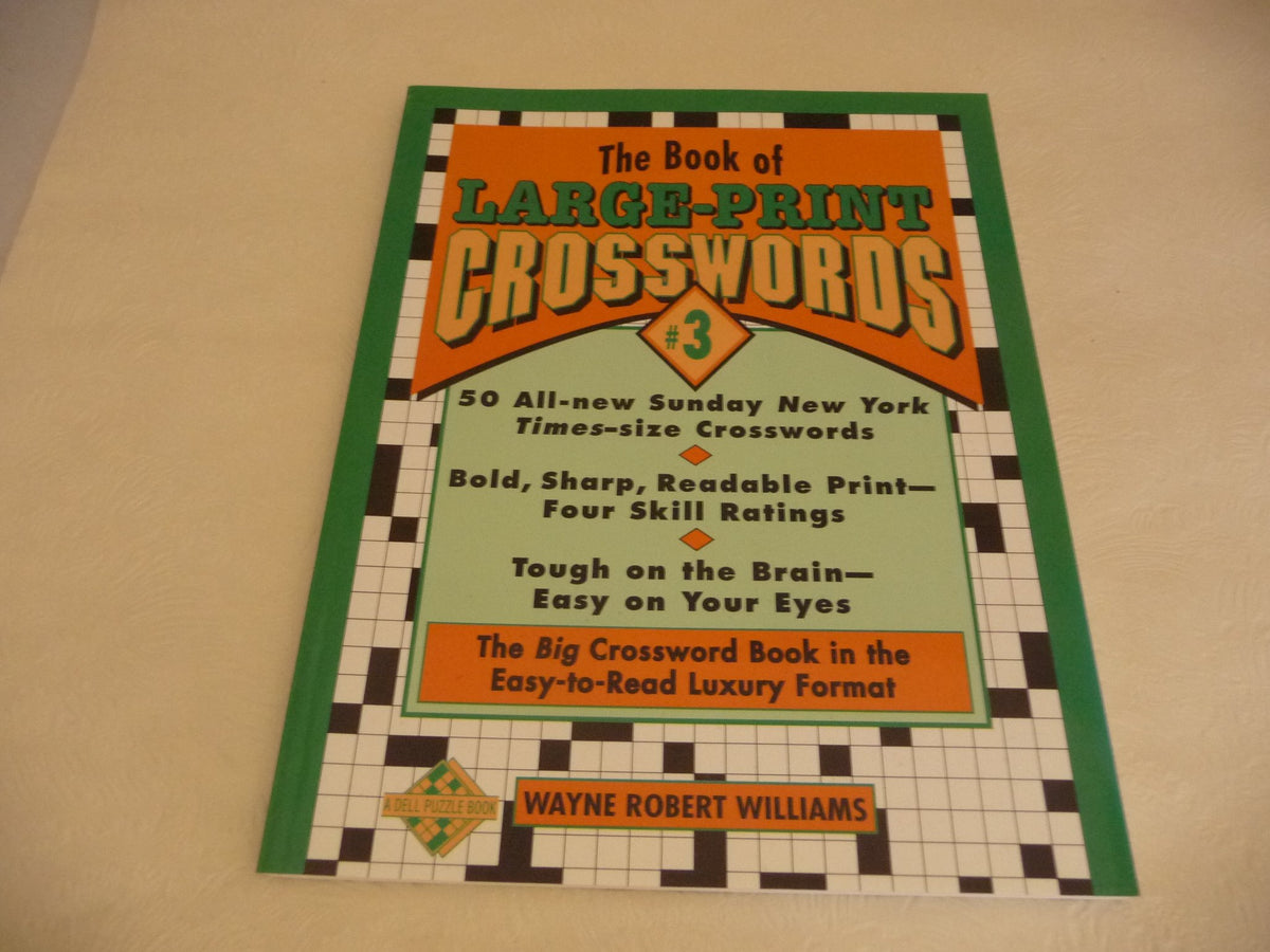 The Book of Large Print Crosswords #3