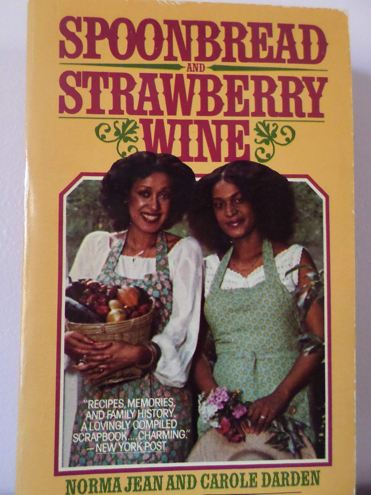 Spoonbread and Strawberry Wine